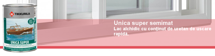 Unica super semimat